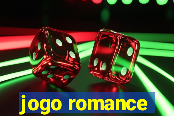 jogo romance